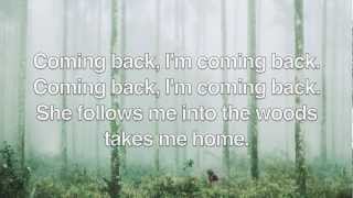 Six Weeks- Of Monsters &amp; Men [LYRICS]