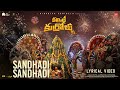 Sandhadi Sandhadi Lyrical Committee Kurrollu Niharika Konidela Yadhu Vamsi Anudeep