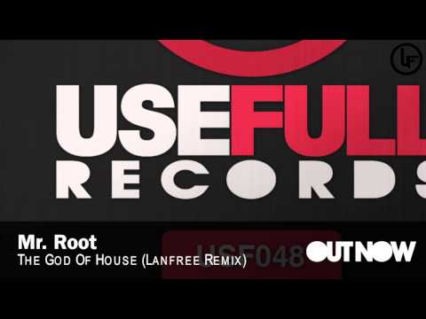 Mr.Root - The God of House (Lanfree Remix)