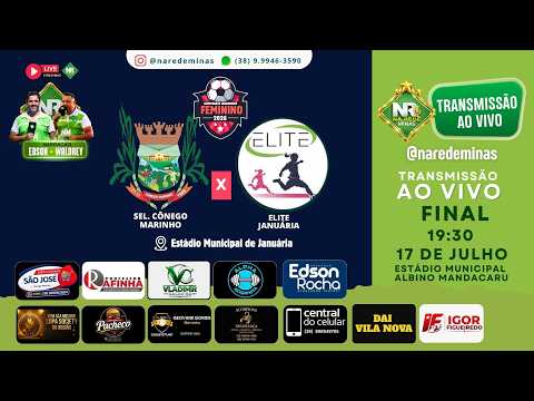 FINAL JANUARENSE FEMININO - SELEÇÃO DO CÔNEGO MARINHO X ELITE DE JANUÁRIA