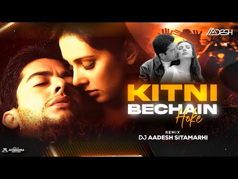 Kitni Bechain Hoke - Remix | Dj Aadesh Sitamarhi | Old Bollywood Remix  |Alka Yagnik, Udit Narayan