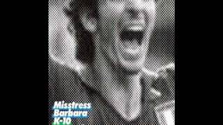Misstress Barbara - K10