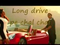 Long Drive Pe Chal