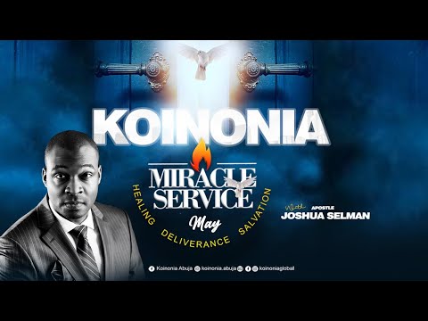 MAY 2022 MIRACLE SERVICE WITH APOSTLE JOSHUA SELMAN II29I05I2022II