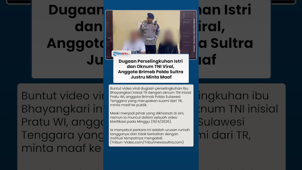 Istri Viral Berselingkuh dengan Oknum TNI, Anggota Brimob Polda Sultra Minta Maaf: Urusan Pribadi