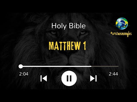 Escute a bíblia em Inglês - Mateus 1