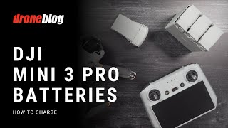 DJI Mini 3/Mini 3 Pro Batteries: How-to Charge