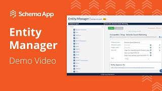 Schema App's Entity Manager Demo Video