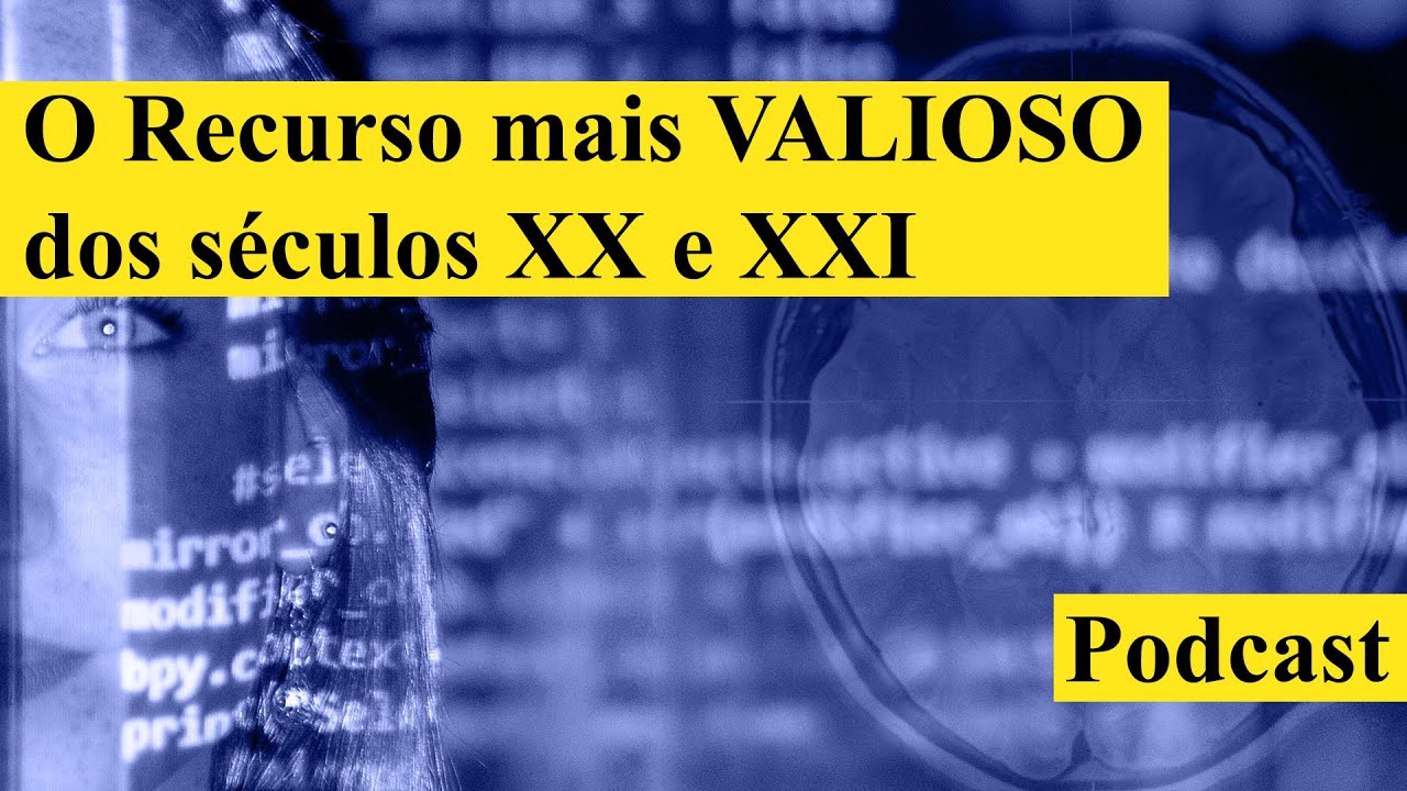 O Principal Recurso Natural do Mundo - Podcast