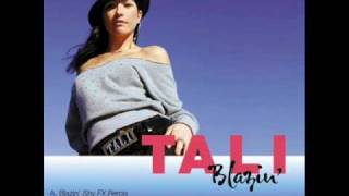 Tali - Blazin' (Shy FX & T Power Remix)