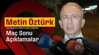 🔴 Galatasaray Spor Kulübü 2. Başkanı Metin Öztürk’ten maç sonrasında açıklamalar #İBFKvGS