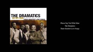 The Dramatics 'Please Say You'll Be Mine'
