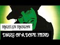 Marilyn Manson - Diary of a Dope Fiend (Lyrics Sub Español & Ingles)