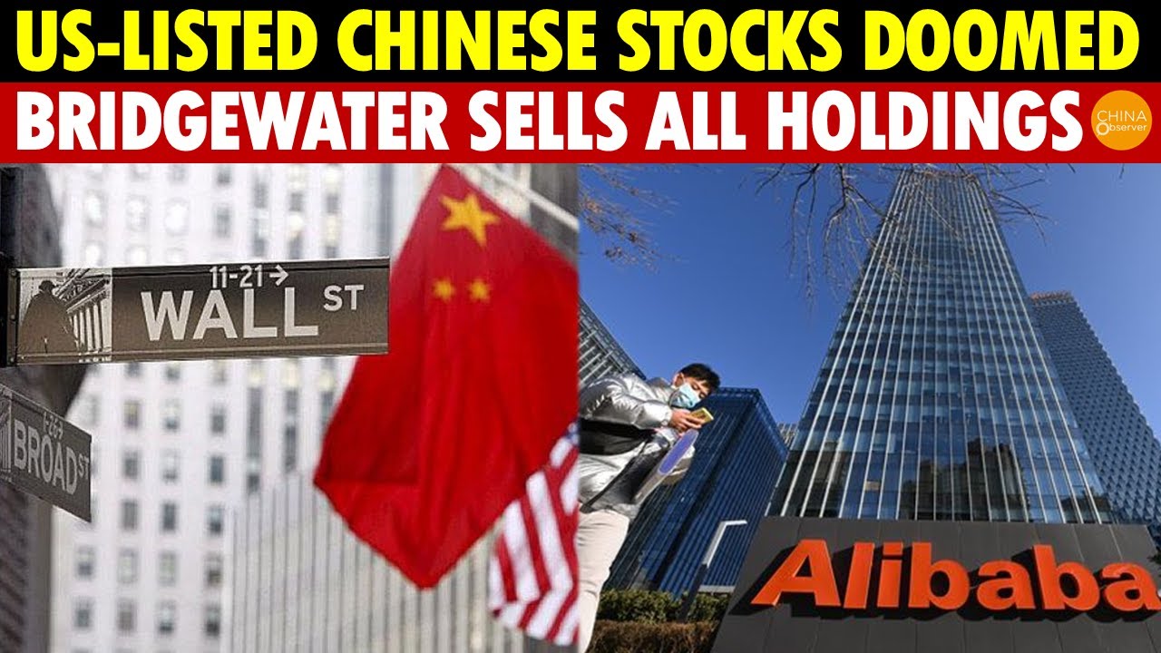 US-listed Chinese Stocks Are Doomed! Largest Hedge Fund Bridgewater Sells All Holdings in Q2