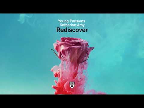 Young Parisians & Katherine Amy - Rediscover