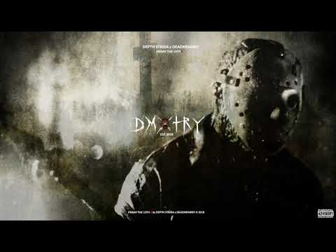 DEPTH STRIDA - FRIDAY THE 13TH II [PROD. DEADMEMXRY] (Audio🖤)