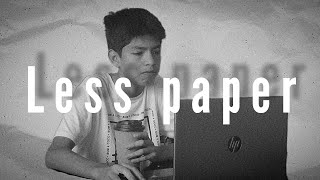Less paper [cortometraje en español latino]