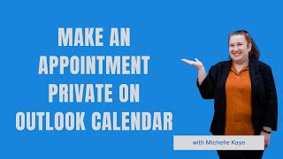 Make an Appointment Private on Outlook Calendar