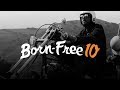 Born Free 10 Motorcycle Show Recap By: TC Bros.