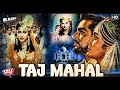 ताजमहल Taj Mahal 1963 Full Hindi Movie Bina Rai Pradeep Kumar Old Bollywood Classic Movi
