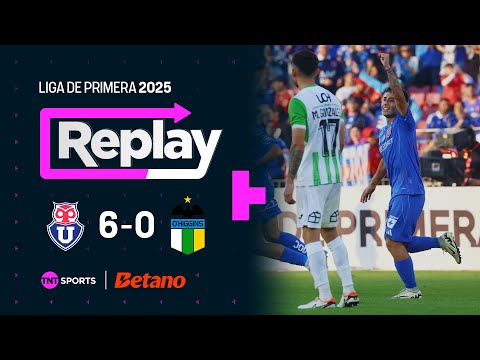 TNT Sports Replay | Universidad de Chile 6 - 0 O'Higgins | Fecha 13