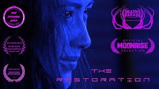The Restoration (CYBERPUNK Short Film) Laurel Trailer
