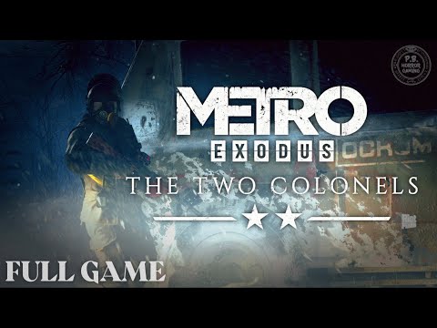 METRO EXODUS : THE TWO COLONELS | Gameplay Walkthrough No Commentary 4K 60FPS [RT] PC ULTRA