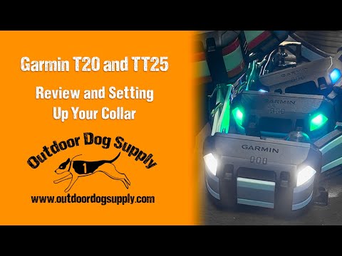 Reviewing and Setting Up the Garmin T20 and TT25 Collars