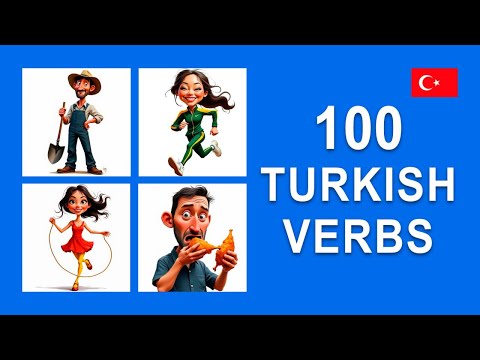 100 Most Common Turkish Verbs | Learn Turkish and Start Speaking Turkish Today!