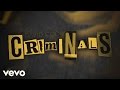 David Cook - Criminals (Video Lirik)