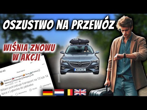 OSZUSTWO NA PRZEWÓZ OSÓB - WIŚNIA W AKCJI - TRANSPORT BLABLACAR BUSY NIEMCY BELGIA HOLANDIA UK