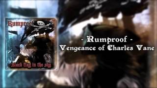 Rumproof - Vengeance of Charles Vane