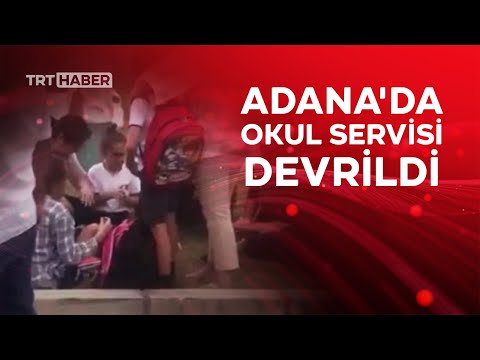 Adana'da okul servisi devrildi: 19 öğrenci yaralı