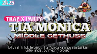 Download lagu DJ TIA MONICA || trap x party terbaru fyp tik tok, by meong project and bk29 project #djviral mp3 Download lagu DJ TIA MONICA || trap x party terbaru fyp tik tok, by meong project and bk29 project #djviral mp3