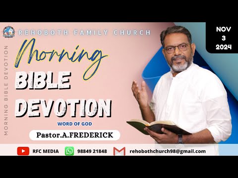 Morning Bible Devotion | 3 NOVEMBER 2024 | DAY 454 | Pastor.A.Frederick | RFC
