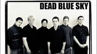 Dead Blue Sky - To Live in Dreams