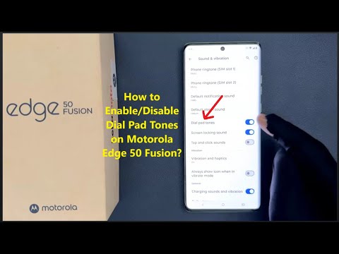 How to Enable/Disable Dial Pad Tones on Motorola Edge 50 Fusion?