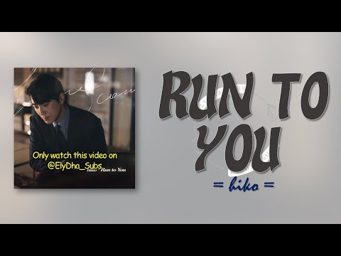 hiko - Run to You (Love Scout OST) [RomIEng Lyric]