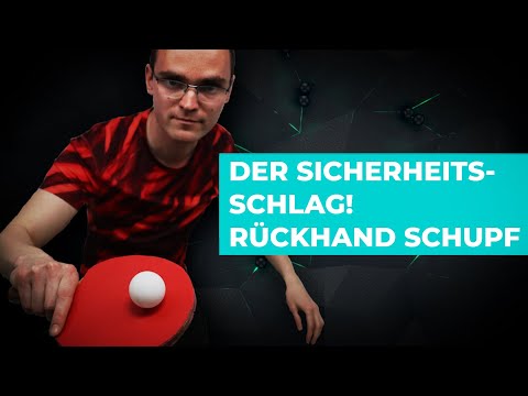 Rückhand Schupf in Theorie & Praxis / smarTT / Tischtennis