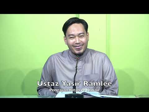 20230319 Ustaz Yasir Ramlee : Pengajian Kitab Al Kabair