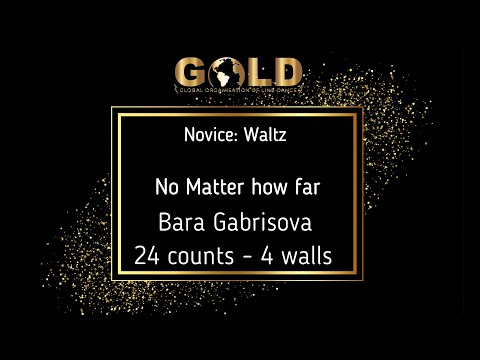 GOLD Classic Line Novice - Dance 2: Waltz "No Matter How Far" - Tutorial without music