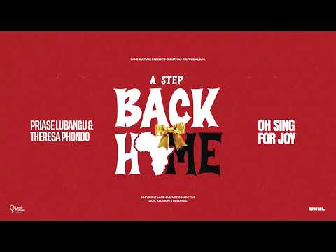 Praise Lubangu & Theresa Phondo - Oh Sing For Joy [Lamb Culture Collective]