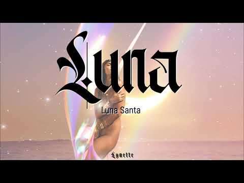 Luna - Luna santa [Letra]