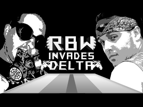 RBW INVADES DELTA