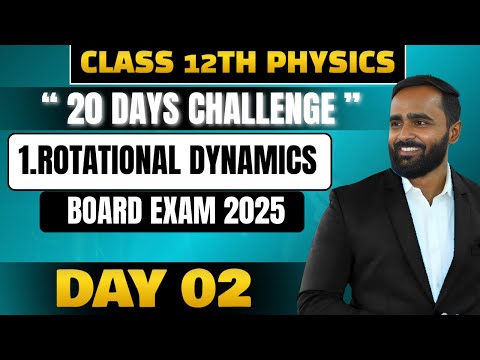 🔴LIVE|1.ROTATIONAL DYNAMICS |12th STD PHYSICS |Day 02 |Pradeep Giri Sir