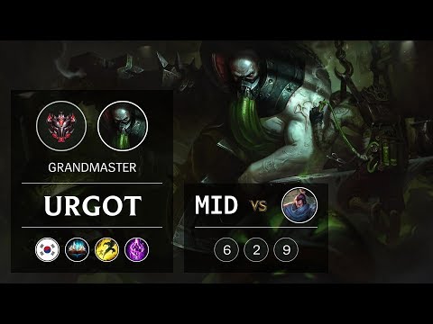 Urgot Mid vs Yasuo - KR Grandmaster Patch 9.5