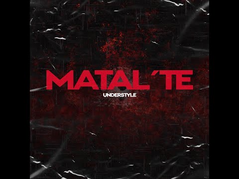 UnderStyle - MATAL 'TE