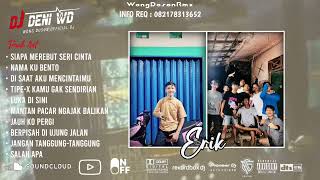Download lagu DJ WONG DOSON REMIX l BENTO X SIAPA DI HATIMU SPESIAL REQUEST ERIK 2026 mp3