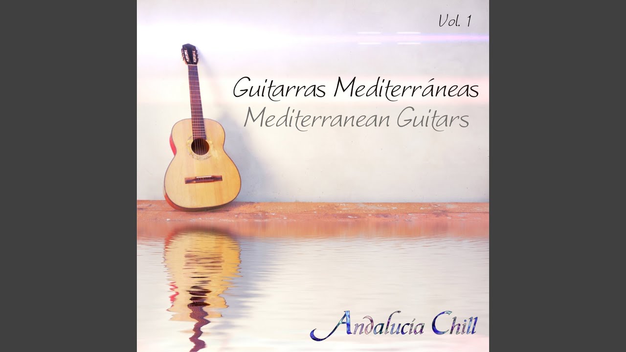 Guitarras Mediterráneas, Vol. 1 (Continuous Mix)