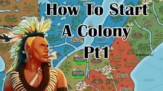 French and Indian War - Starting a colony Pt1